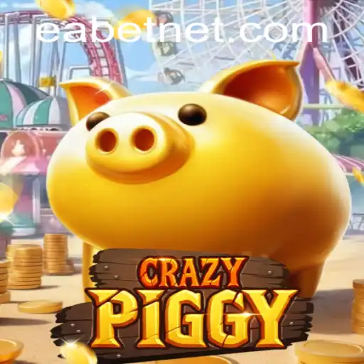 Unveiling CrazyPiggy: The Ultimate Gaming Adventure with Eabet Strategy